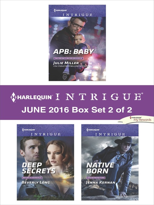 Title details for Harlequin Intrigue June 2016, Box Set 2 of 2 by Julie Miller - Wait list